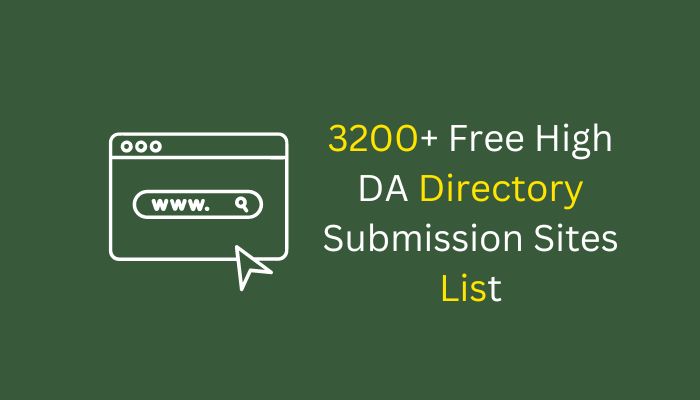 3200+ Free High DA Directory Submission Sites List